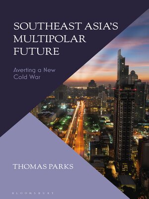 cover image of Southeast Asia's Multipolar Future